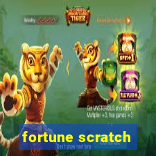 fortune scratch