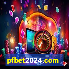 pfbet2024.com