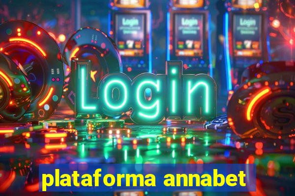 plataforma annabet