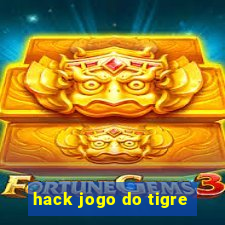 hack jogo do tigre