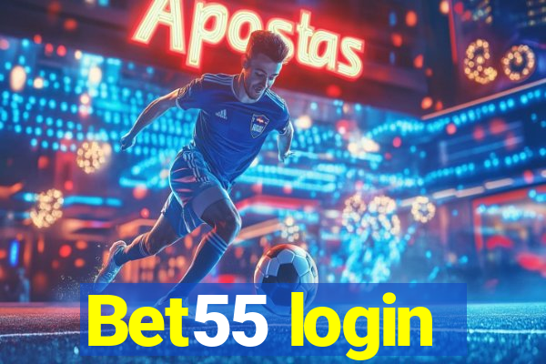 Bet55 login