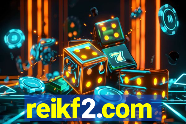 reikf2.com