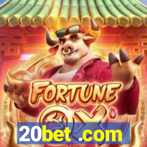 20bet .com