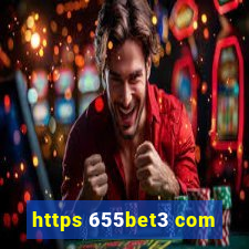 https 655bet3 com