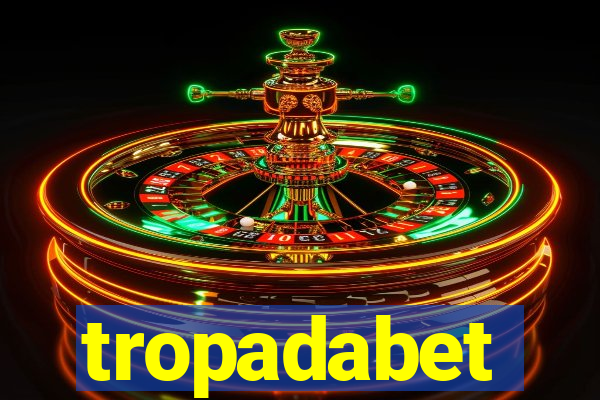 tropadabet