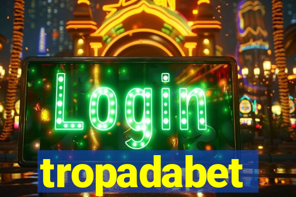 tropadabet