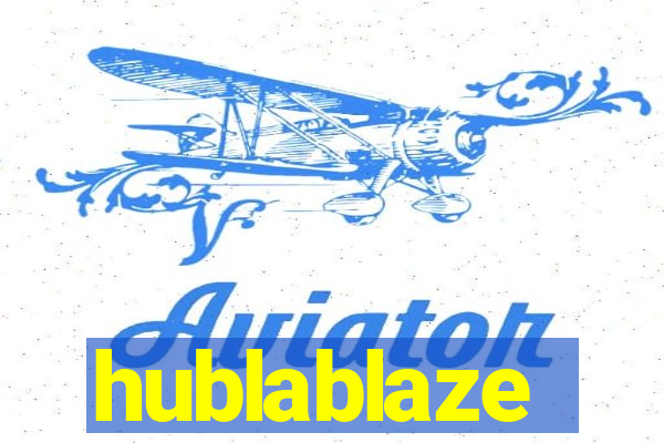 hublablaze