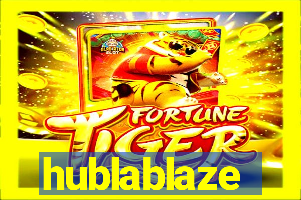 hublablaze