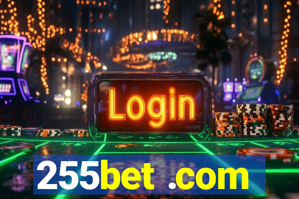 255bet .com