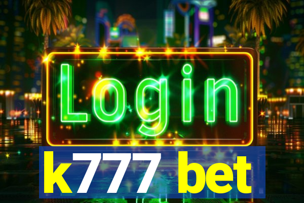 k777 bet