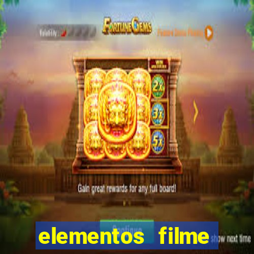 elementos filme completo dublado drive