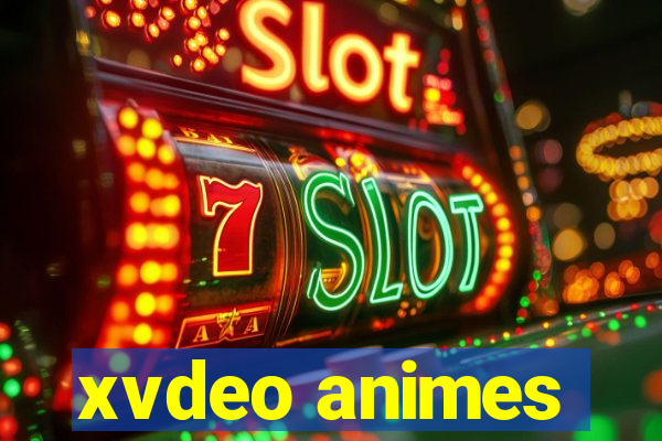 xvdeo animes