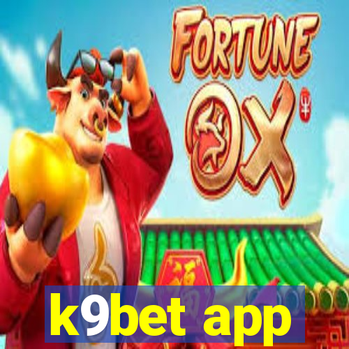 k9bet app