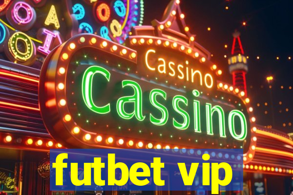 futbet vip