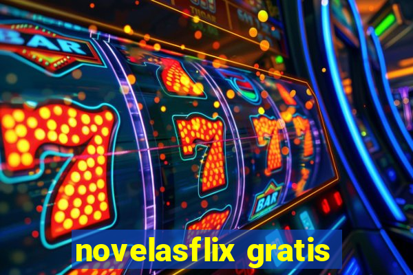 novelasflix gratis