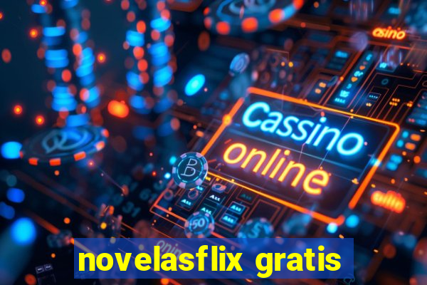 novelasflix gratis