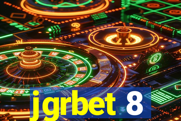 jgrbet 8