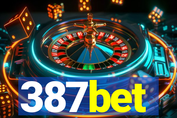 387bet