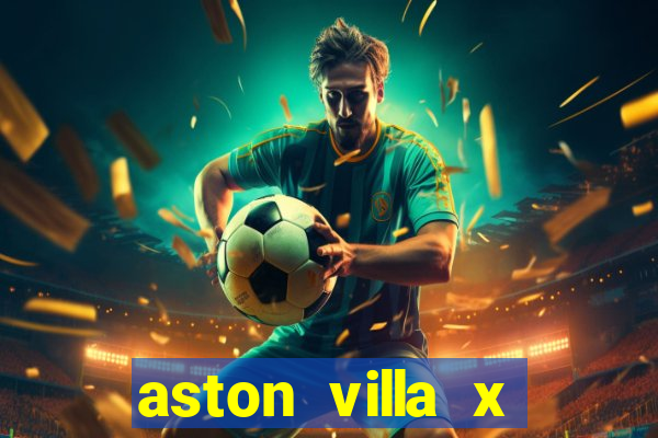 aston villa x liverpool futemax