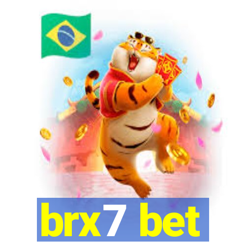 brx7 bet