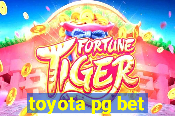 toyota pg bet