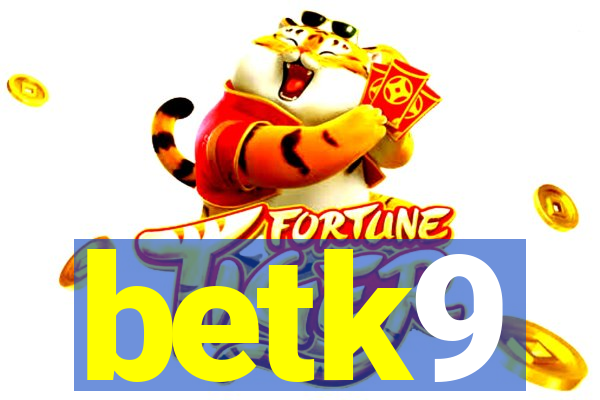 betk9