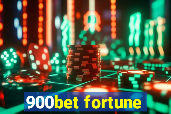 900bet fortune