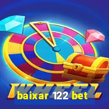 baixar 122 bet