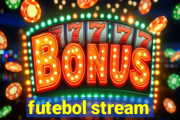 futebol stream