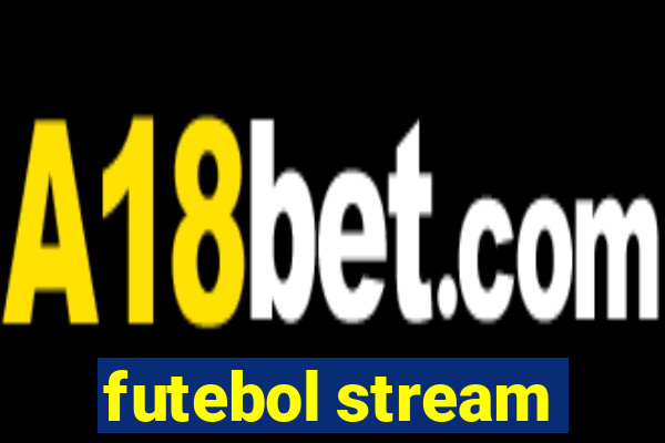 futebol stream