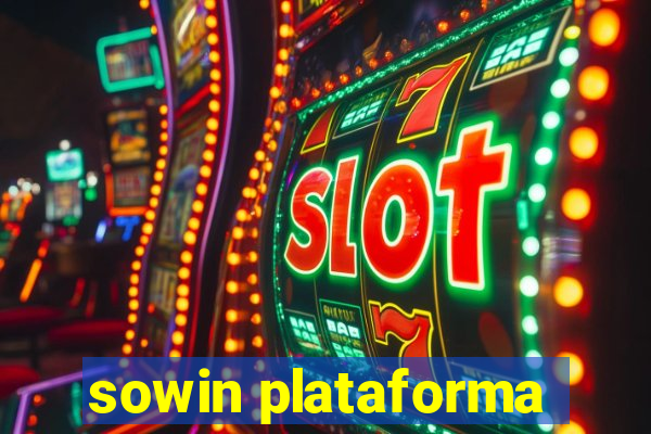 sowin plataforma