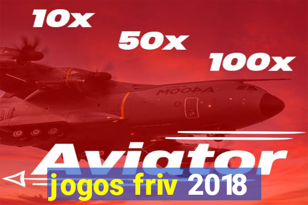 jogos friv 2018