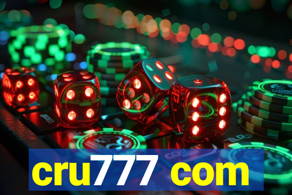 cru777 com