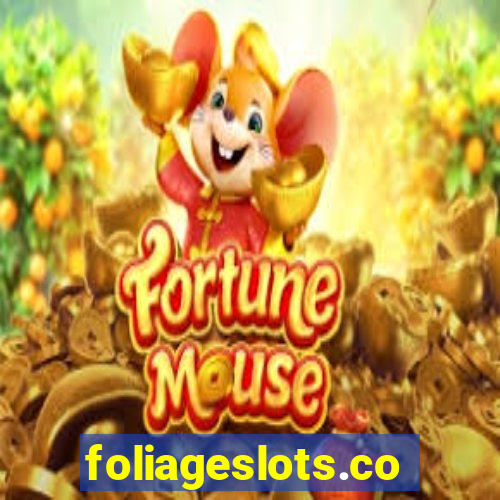 foliageslots.com