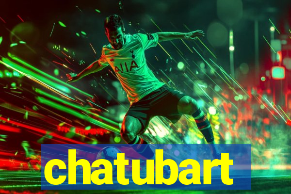 chatubart