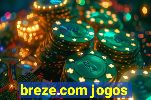 breze.com jogos