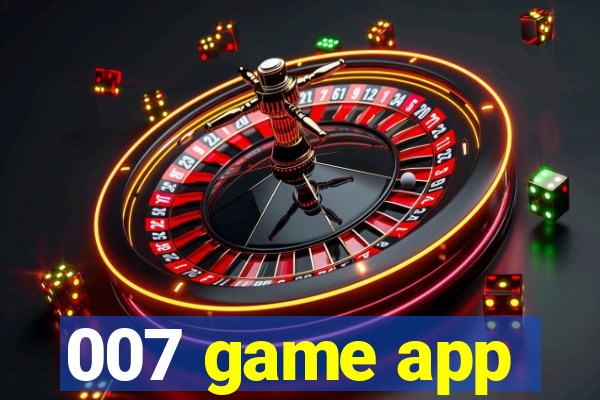 007 game app