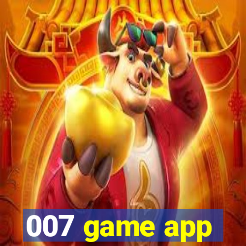 007 game app