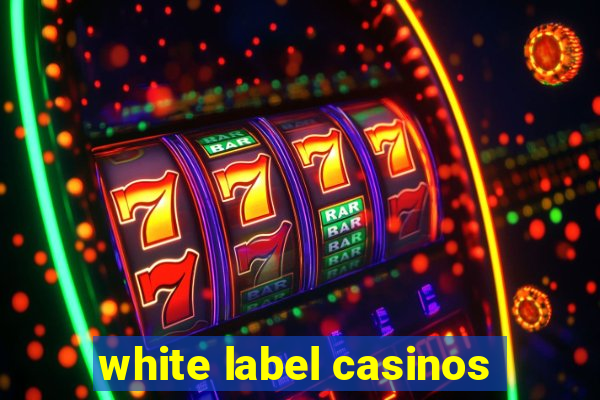 white label casinos