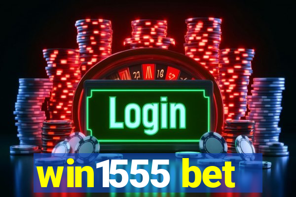 win1555 bet