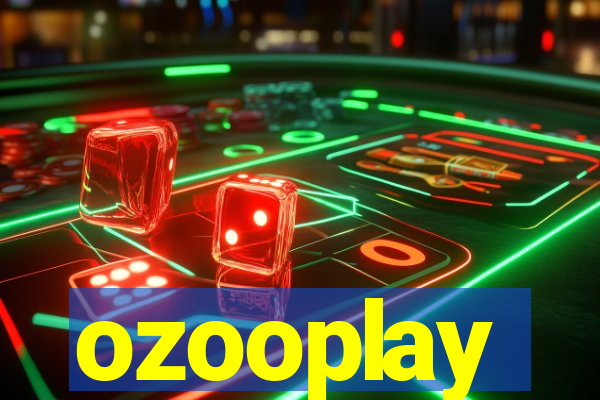 ozooplay