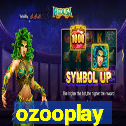 ozooplay