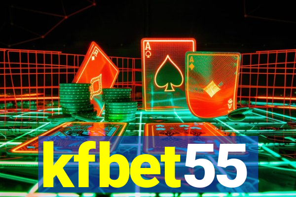 kfbet55