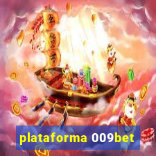 plataforma 009bet