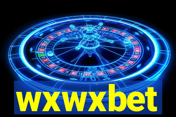 wxwxbet