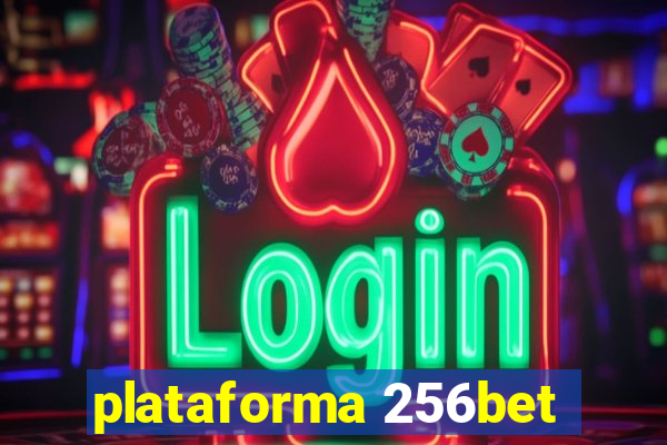 plataforma 256bet