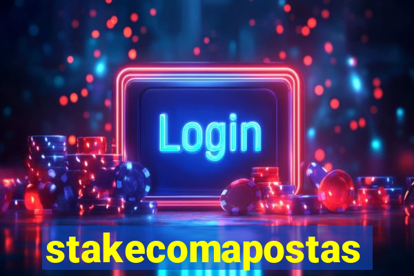 stakecomapostas