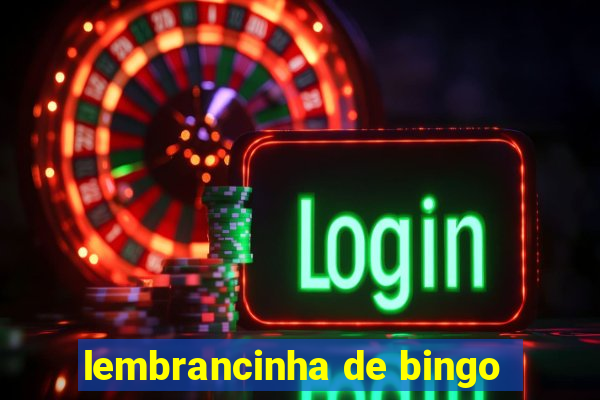 lembrancinha de bingo