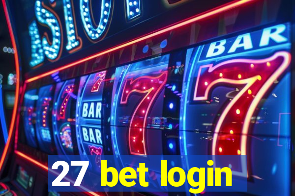 27 bet login