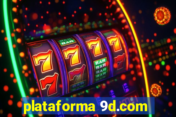 plataforma 9d.com